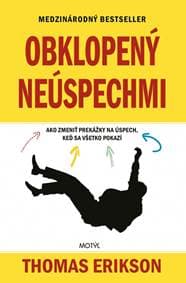 Obklopený neúspechmi - Erikson Thomas