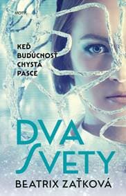 Dva svety - Zaťková Beatrix 1