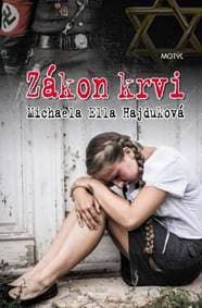 Zákon krvi - 2. vydanie - Hajduková Michaela Ella