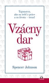 Vzácny dar - Spencer Johnson 1