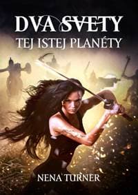 Dva svety tej istej planéty - Turner Nena