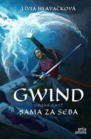 Gwind : Sama za seba 2 časť. - Hlaváčková Lívia 1