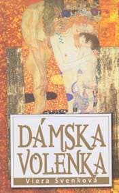 Dámska volenka - Švenková Viera