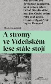 A stromy ve Vídeňském lese stále stojí - Elisabeth Asbrink 1