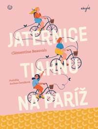 Jaternice tiahnu na Paríž - Clémentine Beauvais