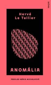 Anomália - Hervé Le Tellier
