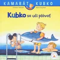 Kubko sa učí plávať - nové vydanie - Tielmann Christian