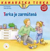 Terka je zarmútená - Schneider Liane