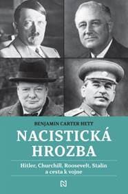 Nacistická hrozba - Benjamin Carter Hett