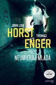 Neumieraj mladá - Jorn Lier Horst, Thomas Enger 1