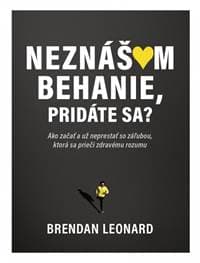 Neznášam behanie, pridáte sa? - Leonard Brendan