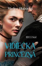 Vidiecka princezná - Hlubocká Martina