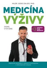 Medicína výživy - MUDr. Boris Bajer, PhD 1