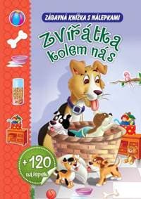 Zvířátka kolem nás + 120 nálepek (česky) - autor neuvedený 1