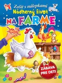 Nádherný život na farme - autor neuvedený 1