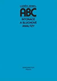 ABC intonace a sluchové analýzy - Luděk Zenkl 1