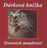 Dárková knížka životních moudrostí - autor neuvedený 1