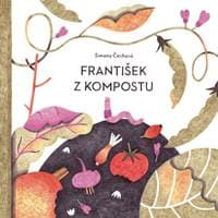 František z kompostu - Čechová Simona 1