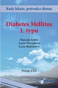 Diabetes Mellitus I. typu - Kolektív autorov 1