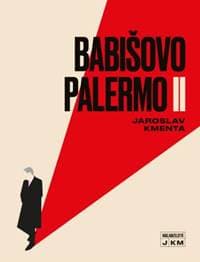 Babišovo Palermo II - Jaroslav Kmenta 1