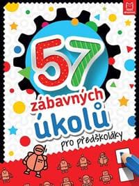 57 zábavných úkolů pro předškoláky - autor neuvedený
