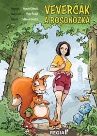 Veverčák a Bosonožka - Klimek Hynek