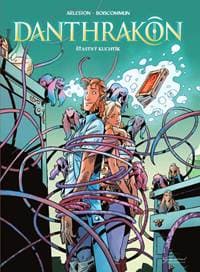 Danthrakon 3 - Šťastný kuchtík - Arleston Christophe