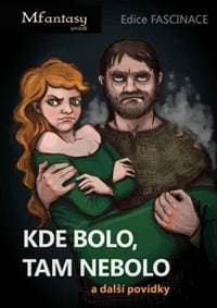 Kde bolo, tam nebolo a další povídky - Stanislav Repaský, Miroslav Repaský 1