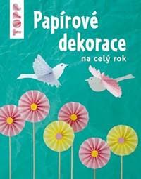 TOPP Papírové dekorace - Gudrun Schmitt 1