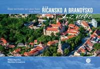 Říčansko a Brandýsko z nebe - Milan Paprčka, Martina Grznárová 1