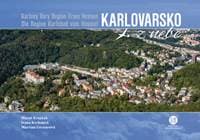 Karlovarsko z nebe - Matúš Krajňák, Ivana Krchnavá, Martina Grznárová