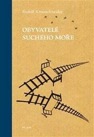 Obyvatelé suchého moře - Krautschneider Rudolf