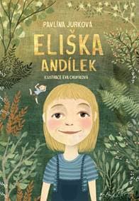 Eliška Andílek - Jurková Pavlína