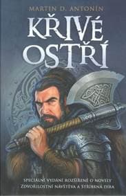 Křivé ostří - Martin D. Antonín