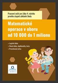 Pracovní sešit Matematika 5 - Počítáme do 1 000 000 - Tereza Pivodová, Tereza Fraňková