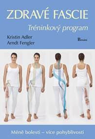 Zdravé fascie - Adlerová, Arndt Fengler Kristin