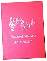Ľudové piesne do vrecka - autor neuvedený