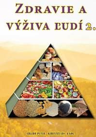 Zdravie a výživa ľudí 2. - Peter Chlebo, Ján Keresteš 1