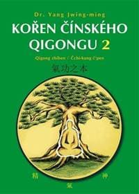 Kořen čínského Qigongu 2 - Yang Jwing-ming 1