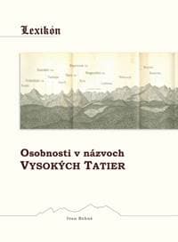 Osobnosti v názvoch Vysokých Tatier - Bohuš Ivan