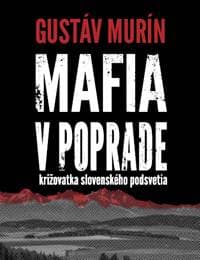 Mafia v Poprade - Gustáv Murín 1