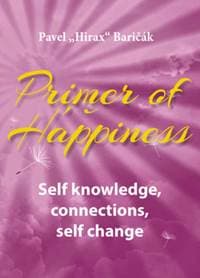 Primer of Happiness - Pavel Hirax Baričák 1