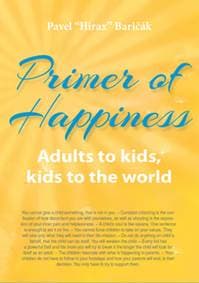 Primer of Happiness III. - Pavel Hirax Baričák