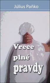 Vrece plné pravdy - Július Paňko 1