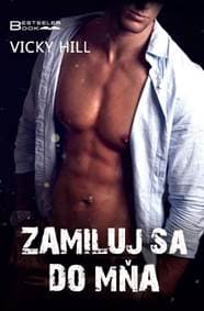 Zamiluj sa do mňa - Hill Vicky 1