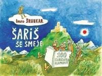 Šariš še šmeje - Šrubkar Imro