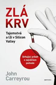 Zlá krv - Carreyrou John 1