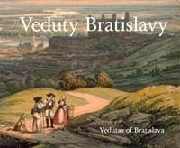 Veduty Bratislavy / Vedutas of Bratislava (slovensky, anglicky) - Obuchová, Vladimír Segeš Viera