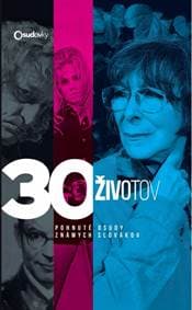 30 životov - Alžbeta Pňačeková a kolektív 1