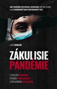 Zákulisie pandémie - Lukáš Kekelák
